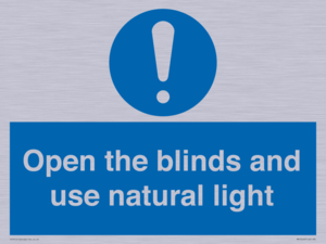 Open the blinds and use natural light